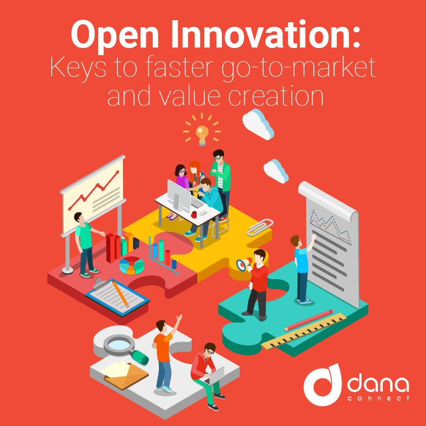 Open Innovation Keys to faster go-to-market and value creation